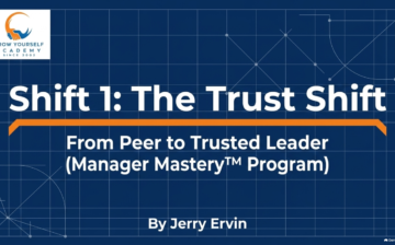 Shift 1: The Trust Shift™ From Peer to Trusted Leader