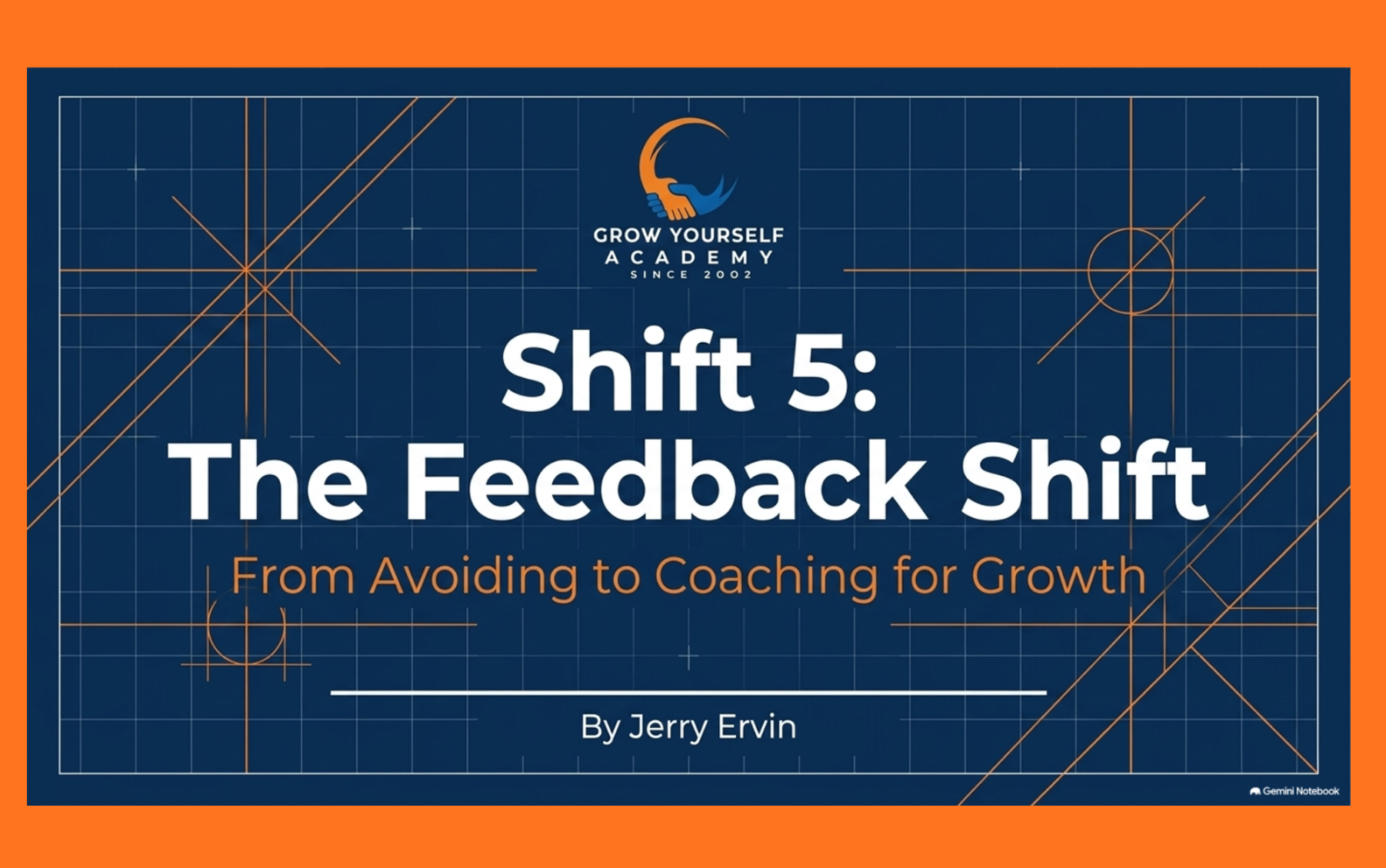 Shift 5: The Feedback Shift™ — From Avoiding to Coaching for Growth