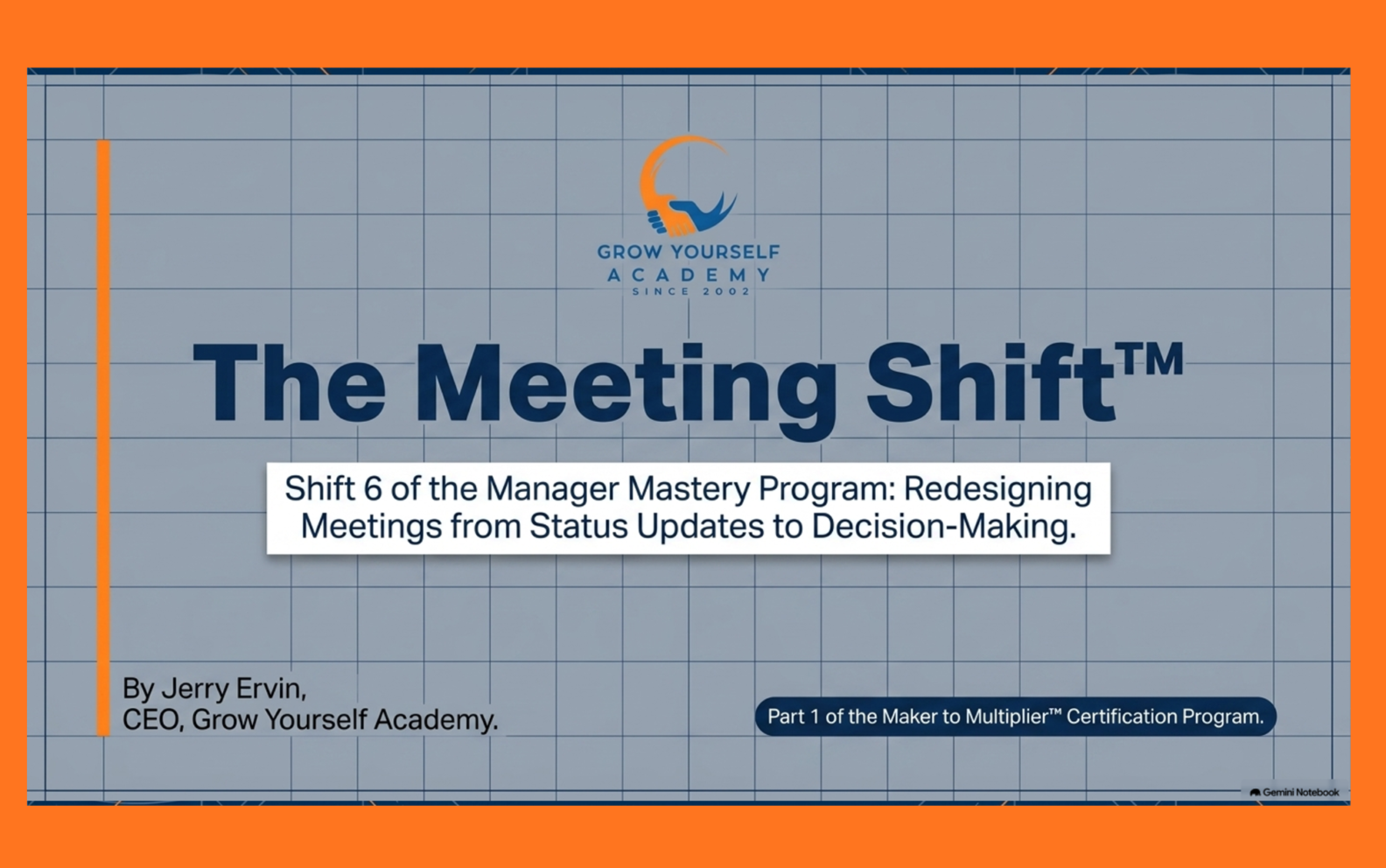 Shift 6: The Meeting Shift™ — From Status Updates to Decision-Making
