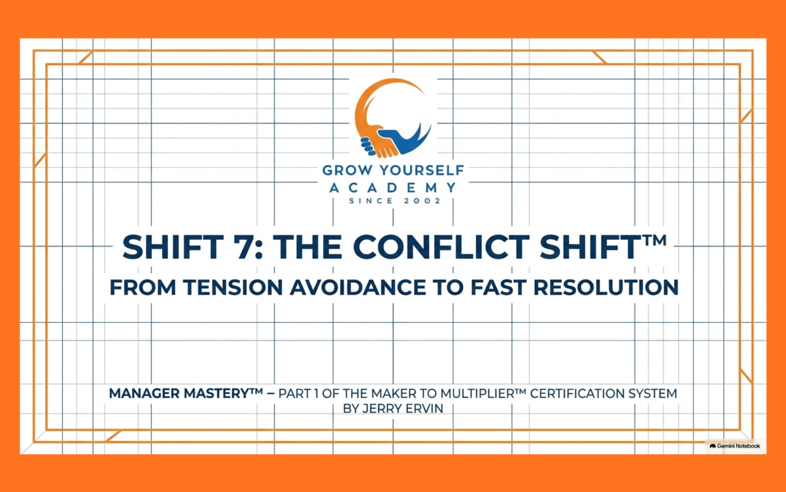 Shift 7: The Conflict Shift™ — From Tension Avoidance to Fast Resolution